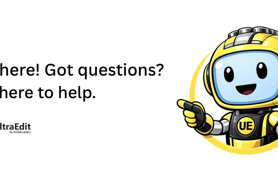 Get the most out of UltraEditwith our new AI assistant
